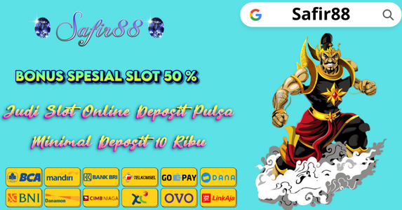 Slot Online Via Pulsa Safir88