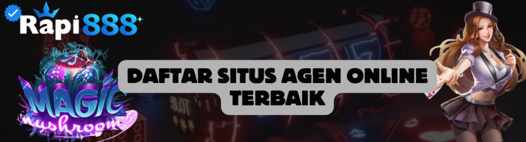 Daftar Situs Agen Online